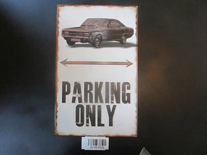 Opel Rekord C Parkschild Parkplatzschild Schild "PARKING ONLY" 40x25cm NEU - Picture 1 of 1