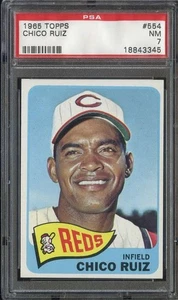 1965 TOPPS #554 CHICO RUIZ PSA 7 SP REDS *B65393 - Picture 1 of 2