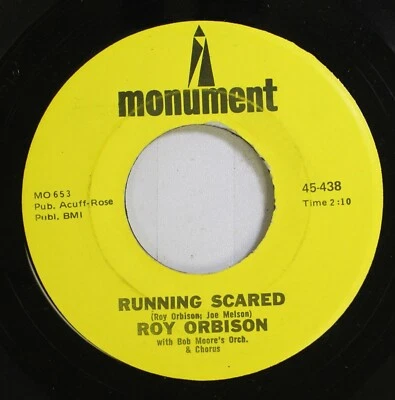 Rock Nm! 45 Roy Orbison - Running Scared / Love Hurts On Monument - Image 1 of 2