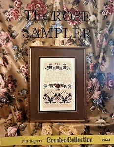 Pat Rogers' Counted Collection THE ROSE SAMPLER Cross Stitch Pattern PR-42 - Picture 1 of 3