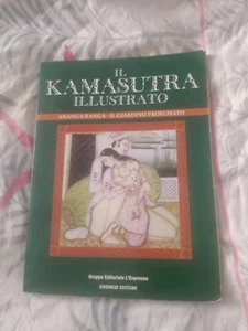 Il Kamasutra Illustrato Ananga Ranga Giardino Profumato Gremese Espresso - Foto 1 di 1