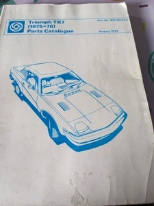 Triumph TR7 original illustrated Parts Catalogue 1975-78 Part No. RTC9814CA - Picture 1 of 4