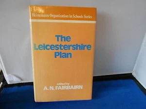 COMPREHENSIVE EDUCATION: THE LEICESTERSHIRE PLAN: SIGNED FIRST EDITION - Picture 1 of 1