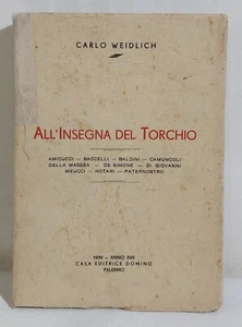 02322 Carlo Weidlich - All'insegna del torchio - Domino 1939 - Picture 1 of 4
