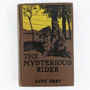The Mysterious Rider (1921) Zane Grey - Harper Hardcover M-V, Vintage Western - Bild 1 von 13