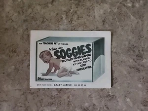Soggies Fleer Corp Crazy Labels 1979 número 30 - Imagen 1 de 2