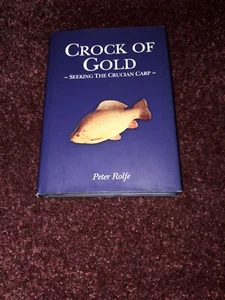 Crock of Gold Crucian Carp Peter Rolfe. signed 1st edition. fishing angling - Picture 1 of 8