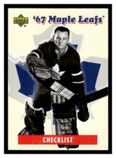 2007 Upper Deck 1967 Toronto Maple Leafs #30 Checklist - Toronto Maple Leafs