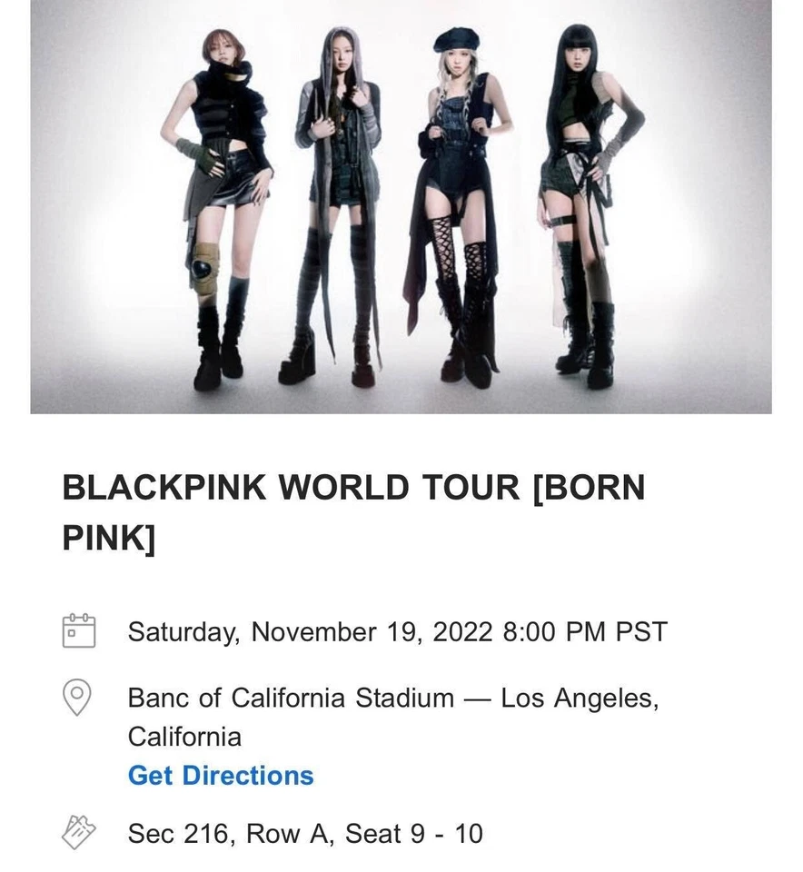 [BLACKPINK] 2 Tickets for World Tour Born Pink 2022 - LA - Sat Nov 19, 2022  - Image 1 of 1