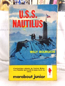 USS NAUTILUS, WILLY BOURGEOIS, EDITIONS MARABOUT JUNIOR, 1959 - Bild 1 von 14