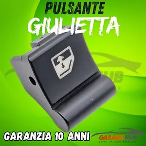 Tasto Pulsante Pulsantiera Alzacristalli per ALFA ROMEO Giulietta 2010-2020 940 - Foto 1 di 4