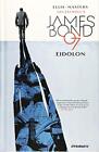 James Bond Volume 2: Eidolon (Ian Fleming's James B... by Ellis, Warren Hardback