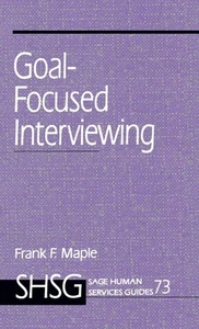 Goal Focused Interviewing (SAGE Human Services Guides) - Picture 1 of 1