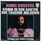 Komm in den Garten der tausend Melodien  Demis Roussos - Single 7" Vinyl 82/16