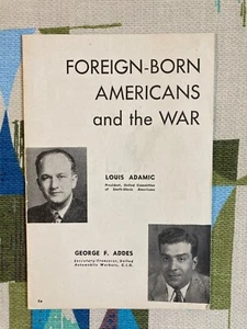 Gli americani nati all'estero e la guerra 1943 opuscolo seconda guerra mondiale - Foto 1 di 2