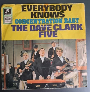 The Dave Clark Five - Everybody Knows / Concentration Baby - Bild 1 von 5