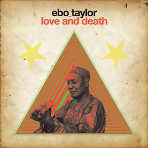 Ebo Taylor - Love And Death (2 LP) - Picture 1 of 1