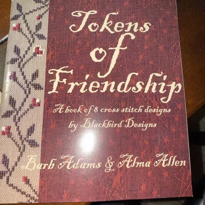 Blackbird Designs TOKENS OF FRIENDSHIP Book of 8 Cross Stitch Designs RARE New - Image 1 of 4