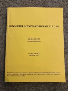 Managerial Action und Unternehmenskultur: Zweites Jahr MBA Harvard Business School - Bild 1 von 6