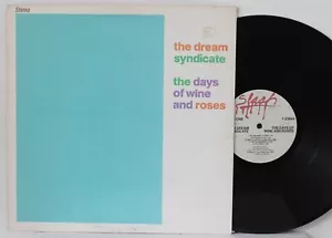 Dream Syndicate LP "Days Of Wine & Roses" Slash 23844 ~ NM/VG++ Alternative Rock - Picture 1 of 2