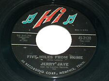 45 RPM Jerry Jaye My Girl Josephine, Five Miles From Home Hi R&B Vinyl 2120 VG+