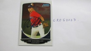 2013 Bowman Chrome Ian Hagenmiller signed baseball card