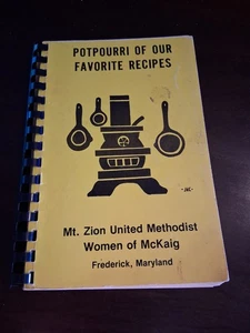 LIEBLINGSREZEPTE, MT ZION UNITED METHODIST CHURCH, FREDERICK MD 1985 KOCHBUCH - Bild 1 von 4