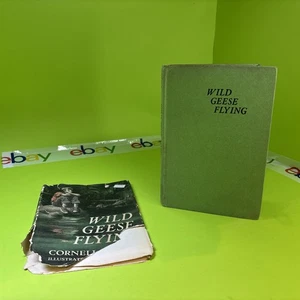 Wild Geese Flying Cornelia Meigs First Printing 1957 Hardcover Weekly Reader - Imagen 1 de 8