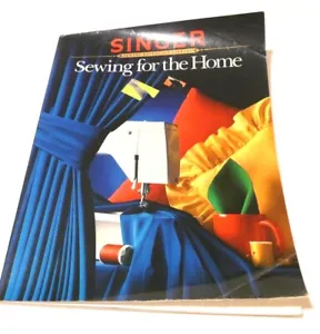 Singer Sewing Reference Library Sewing for the Home Softcover 1988 128 pages - Picture 1 of 7