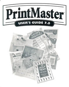PRINTMASTER USER’S GUIDE 7.0 MINDSCAPE Paperback Book N8 - Picture 1 of 2