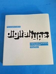 The Complete Guide to Digital Type: Creative Use o... by Andy Ellison 1856694720 - Picture 1 of 7