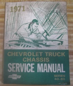 1971 Chevrolet Truck 40-60 Service Manual Shop Manua. Original - Not a Reprint - Picture 1 of 10