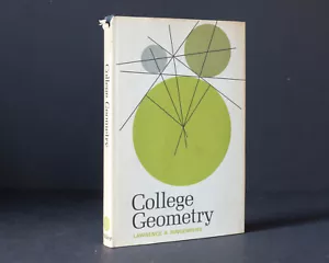 COLLEGE GEOMETRY Lawrence A. Ringenberg Hardcover HC Book 1st (1968) Dust Jacket - Picture 1 of 18
