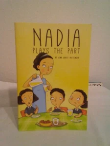 Nadia Plays the Part by Gina Grate Pottenger, paperback, Children's book - Picture 1 of 5