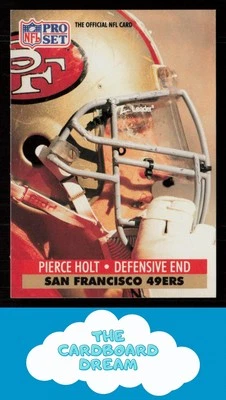 Pierce Holt 1991 Pro Set #292 San Francisco 49ers - Image 1 of 2