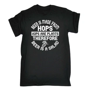 Beer Is Made From Hops Plants Salad - Mens Funny Novelty T-Shirt Tee Tshirts - Picture 1 of 10