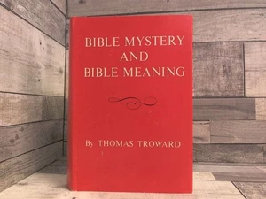 Bible Mystery and Bible Meaning by Thomas Troward Dodd and Mead & CO. - Picture 1 of 7