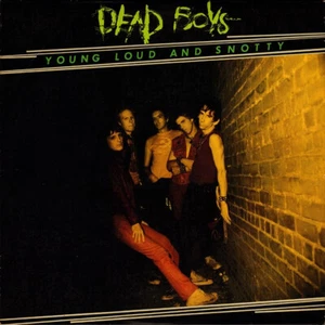 DEAD BOYS Young Loud And Snotty (LP) Nuevo - Foto 1 di 1