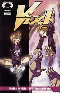 VIX # 1 : IMAGE COMICS : RANTZ A. HOSELEY / MATTHEW HUMPHREYS : vf-(7.5) ~~ - Picture 1 of 5