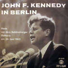 John F. Kennedy - John F. Kennedy In Berlin Rede 7" EP Vinyl Scha