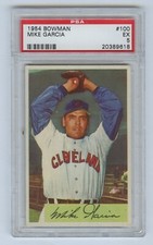 1954 MIKE GARCIA Bowman #100 . Cleveland Indians . PSA EX 5