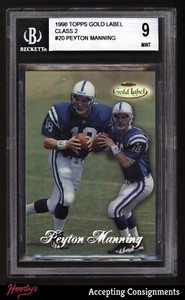 1998 Topps Gold Label Class 2 #20 Peyton Manning ROOKIE RC COLTS BGS 9 MINT