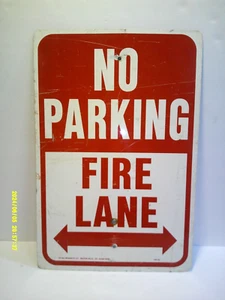 Fire Lane Sign - No Parking - Picture 1 of 3