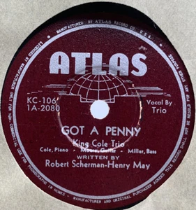 King Cole Trio 78 RPM Record Got A Penny Let’s Pretend Atlas Label Nat Vintage41 - Picture 1 of 12