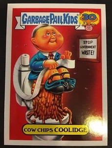 Garbage Pail Kids 2015 Series 2 30th #1b Cow Chips Coolidge Presidents NrMt-Mint - Picture 1 of 1