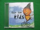 FOR THE KIDS - VARIOUS ARTISTS - 2002 - CD PROMO
