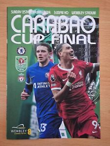 CARABAO CUP FINAL 2024 ~CHELSEA V LIVERPOOL~25/02/2024~UNOFFICIAL PROGRAMME