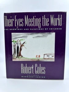 THEIR EYES MEETING the WORLD by Coles, Robert & Margaret Sartor HC w/DJ - Picture 1 of 5