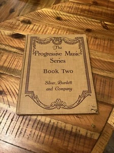 The Progressive Music Series Book Two Horatio Parker (1920, HC) Enlarged Edition - Picture 1 of 11