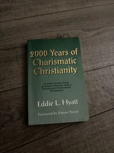 Jesus Lives - Charismatic Christianity By Eddie L Hyatt 2000 years Christian - Bild 1 von 10